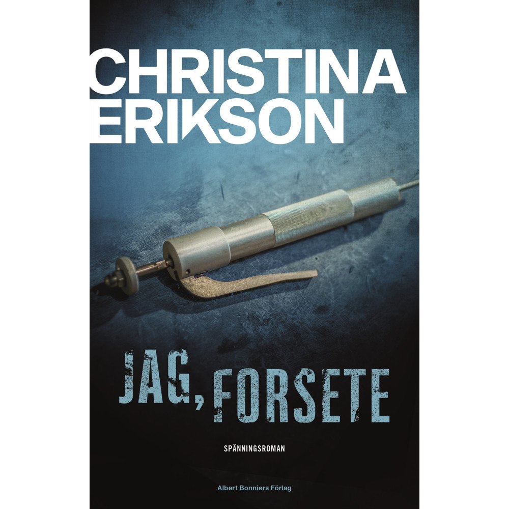 Christina Erikson Jag, Forsete (inbunden)