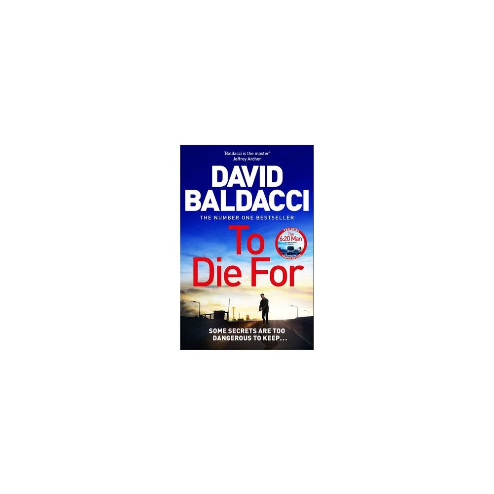 David Baldacci To Die For (pocket, eng)