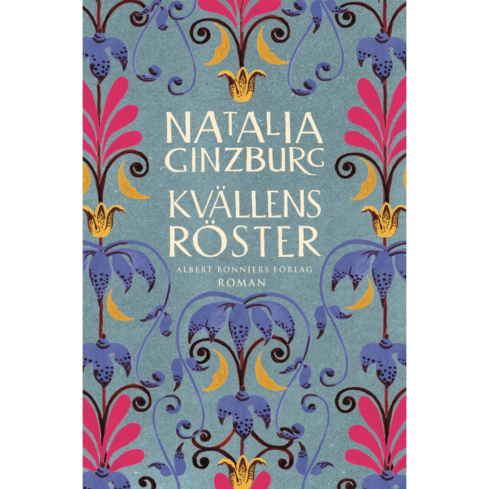 Natalia Ginzburg Kvällens röster (inbunden)