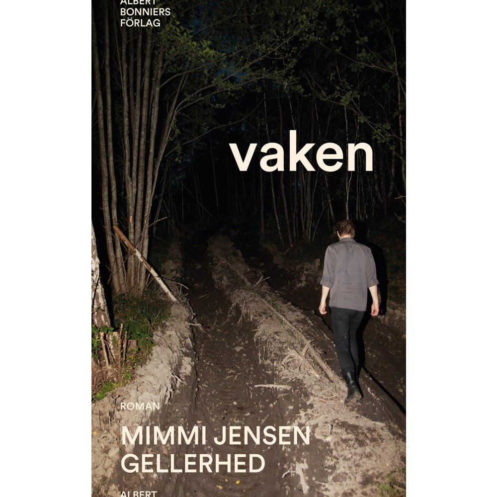 Mimmi Jensen Gellerhed Vaken (inbunden)