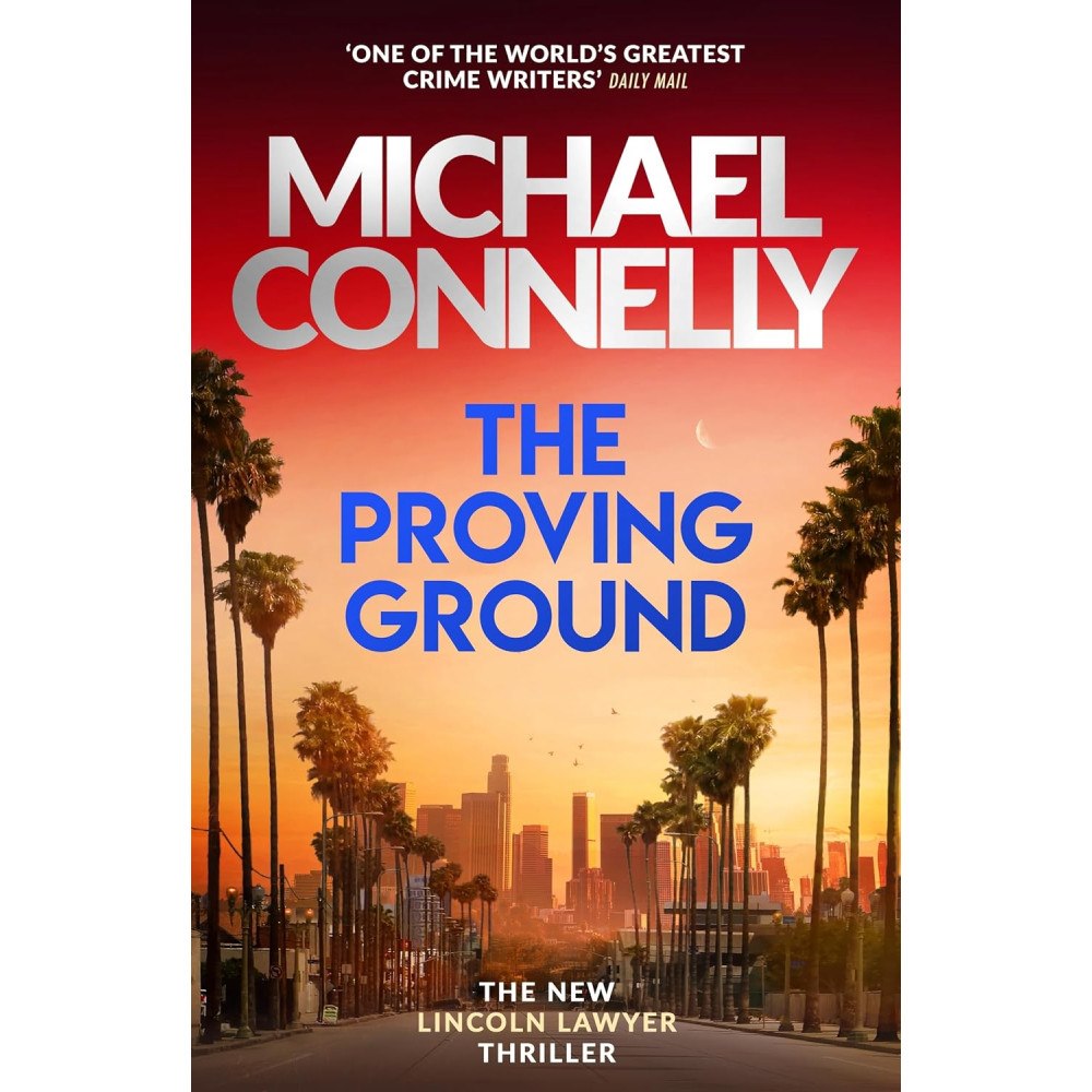 Michael Connelly The Proving Ground (häftad, eng)