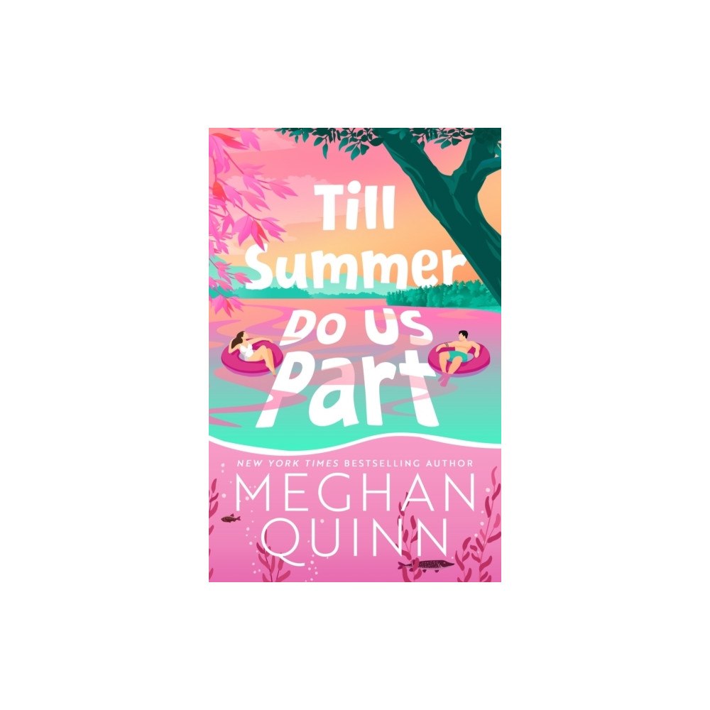 Meghan Quinn Till Summer Do Us Part (pocket, eng)