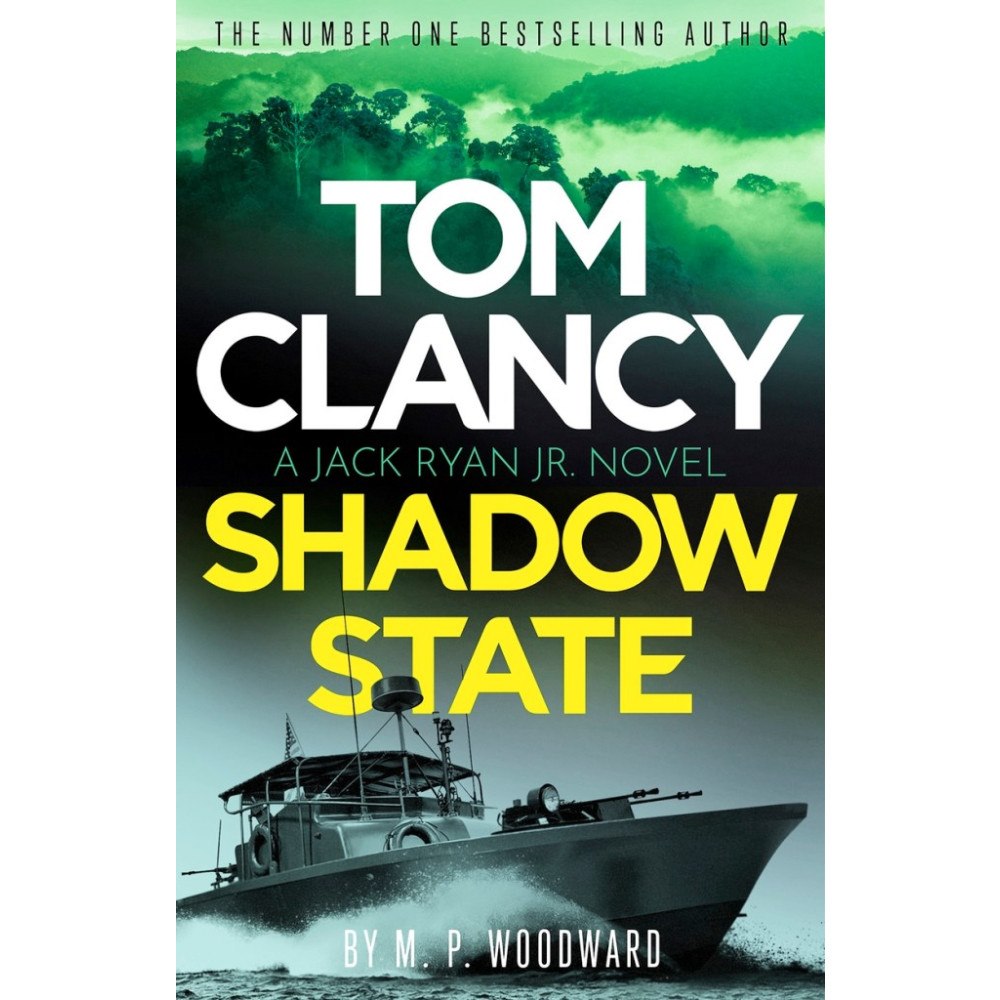 M. P. Woodward Tom Clancy Shadow State (pocket, eng)