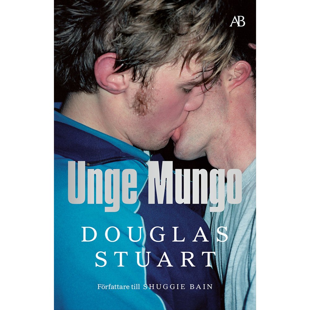 Douglas Stuart Unge Mungo (bok, storpocket)