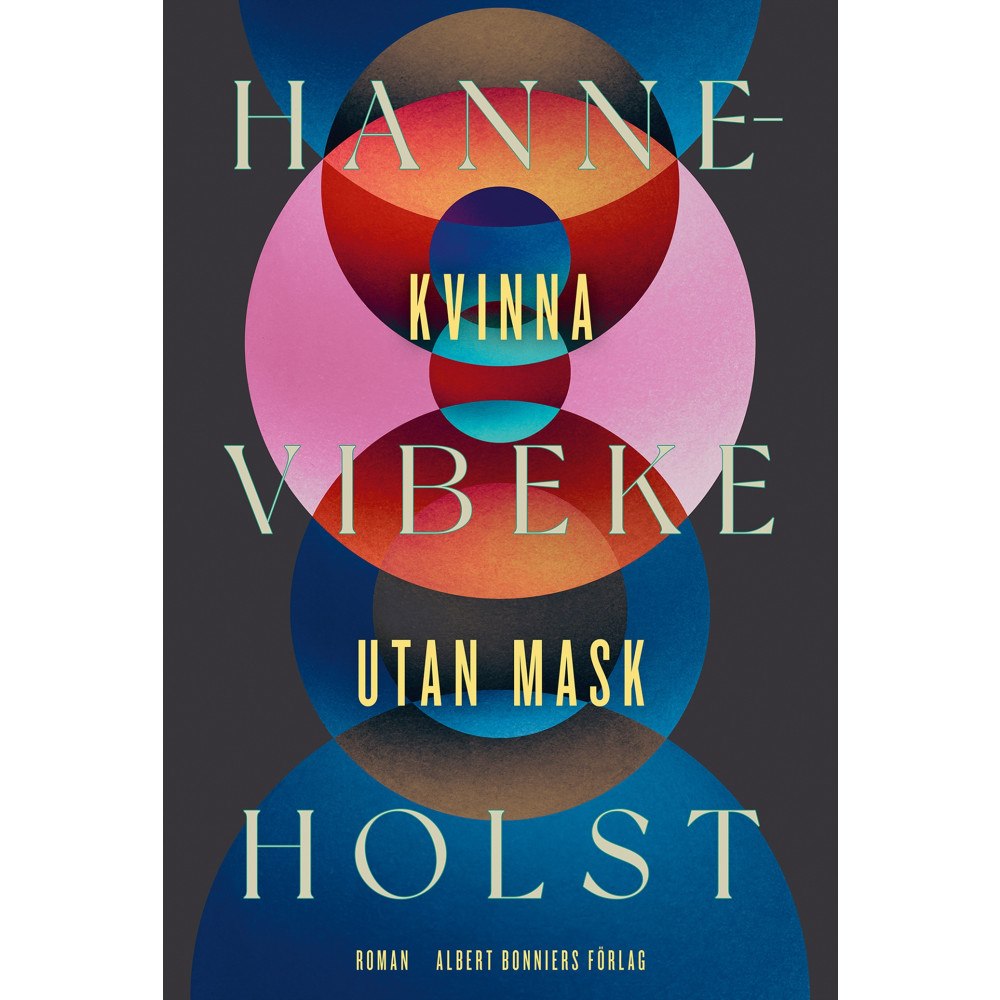 Hanne-Vibeke Holst Kvinna utan mask (inbunden)