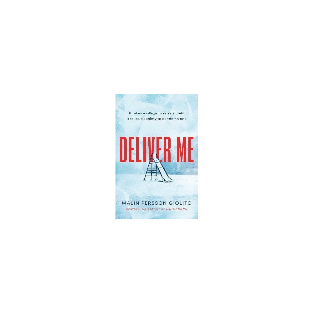 Malin Persson Giolito Deliver Me (pocket, eng)