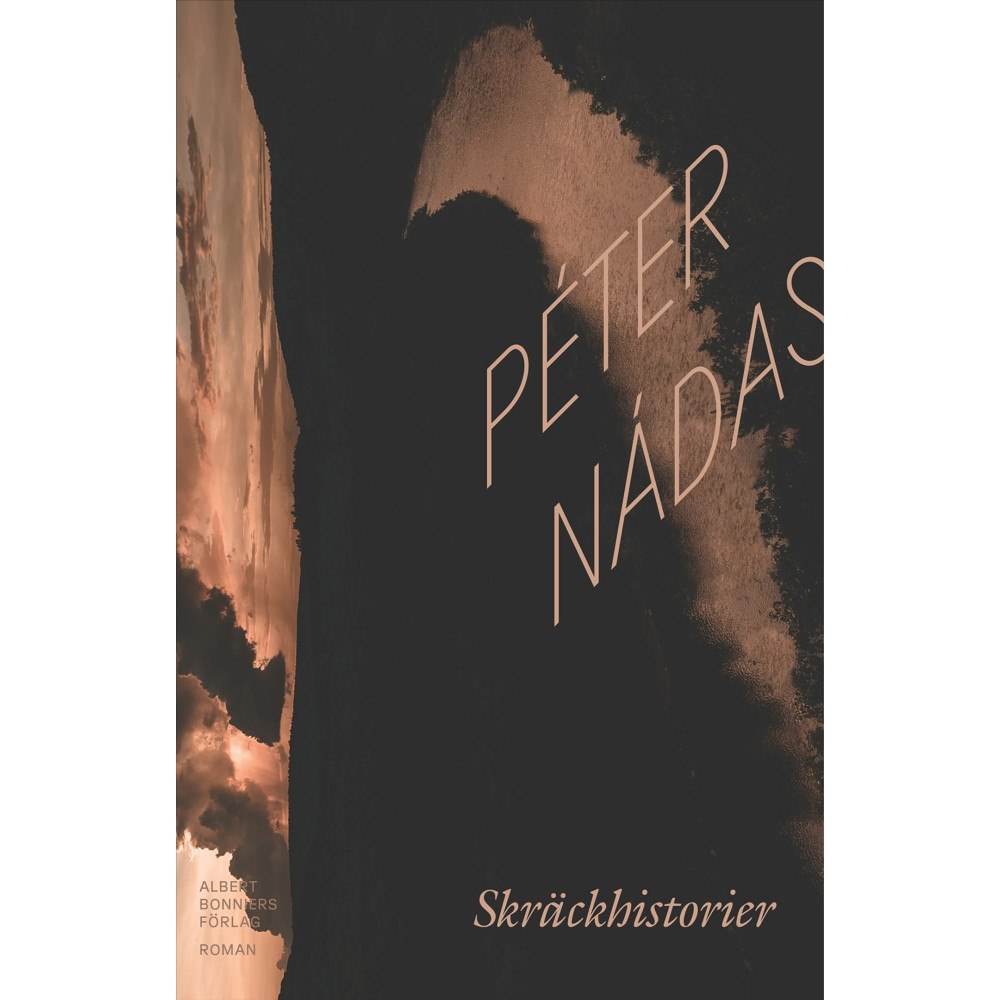 Peter Nádas Skräckhistorier (inbunden)