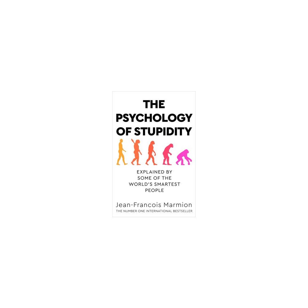 Jean-Francois Marmion The Psychology of Stupidity (pocket, eng)
