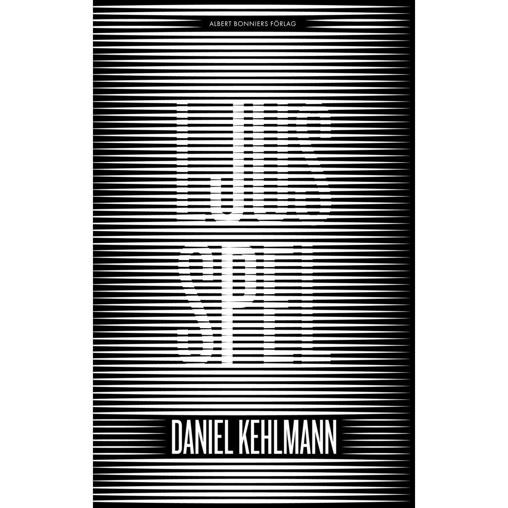 Daniel Kehlmann Ljusspel (inbunden)