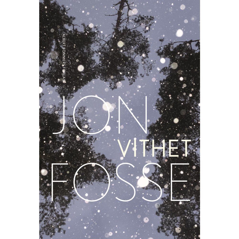 Jon Fosse Vithet (inbunden)