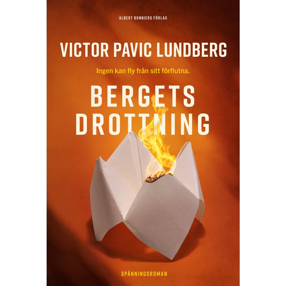 Victor Pavic Lundberg Bergets drottning (inbunden)