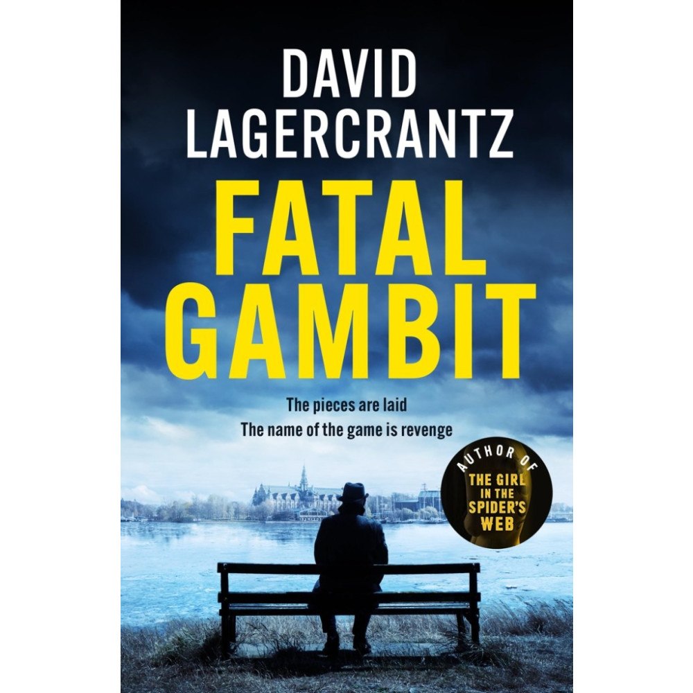 David Lagercrantz Fatal Gambit (pocket, eng)