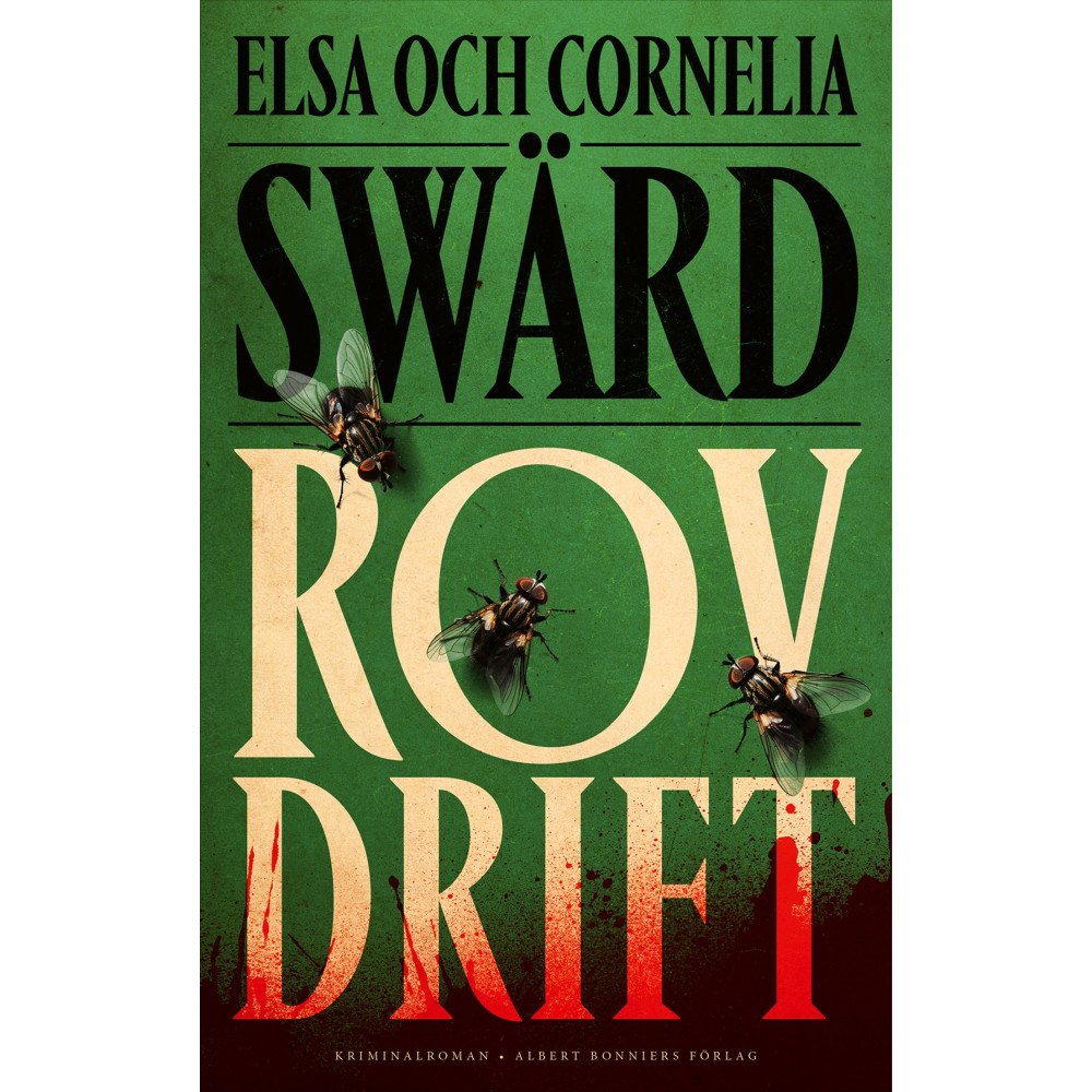 Elsa Swärd Rovdrift (inbunden)