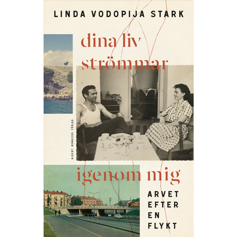 Linda Vodopija Stark Dina liv strömmar igenom mig : arvet efter en flykt (inbunden)