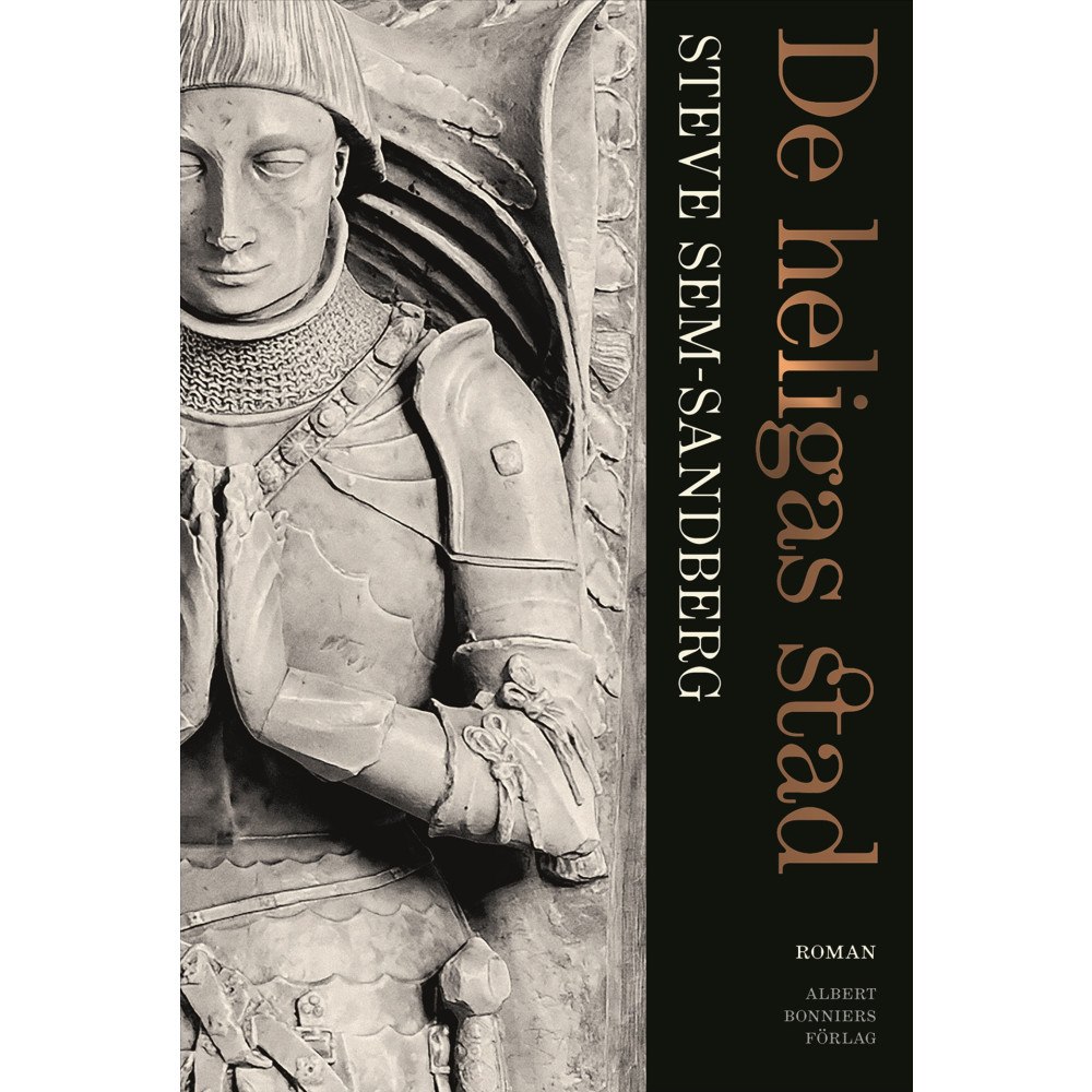 Steve Sem-Sandberg De heligas stad (bok, danskt band)