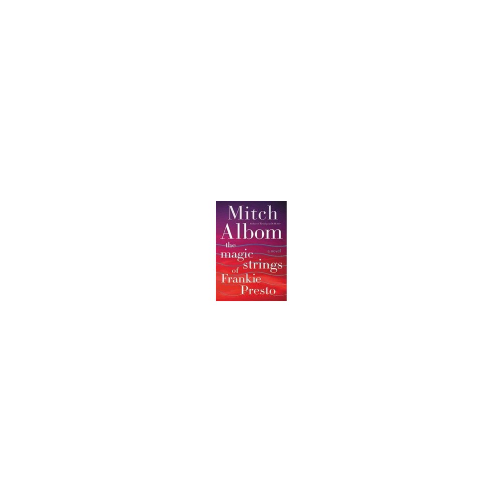Mitch Albom The Magic Strings of Frankie Presto (pocket, eng)