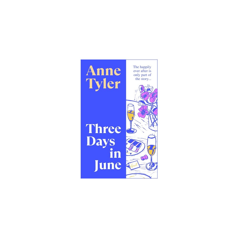 Anne Tyler Three Days in June (häftad, eng)