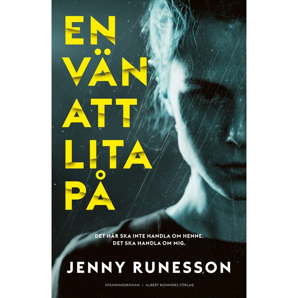Jenny Runesson En vän att lita på (inbunden)