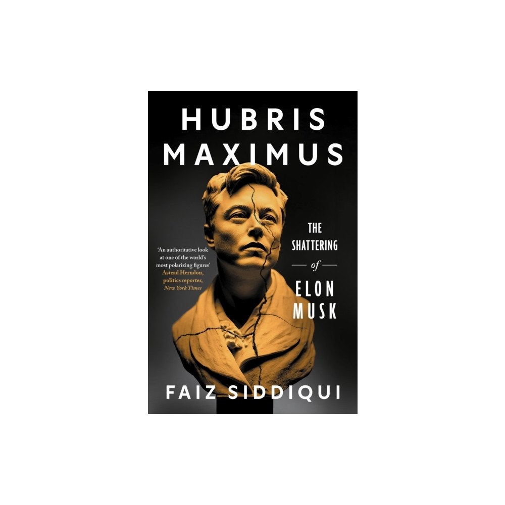 Faiz Siddiqui Hubris Maximus (häftad, eng)