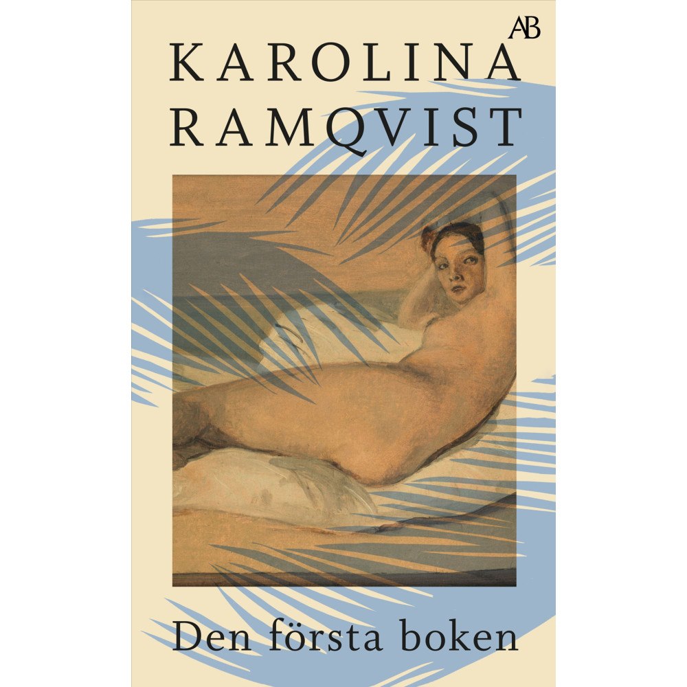 Karolina Ramqvist Den första boken (pocket)