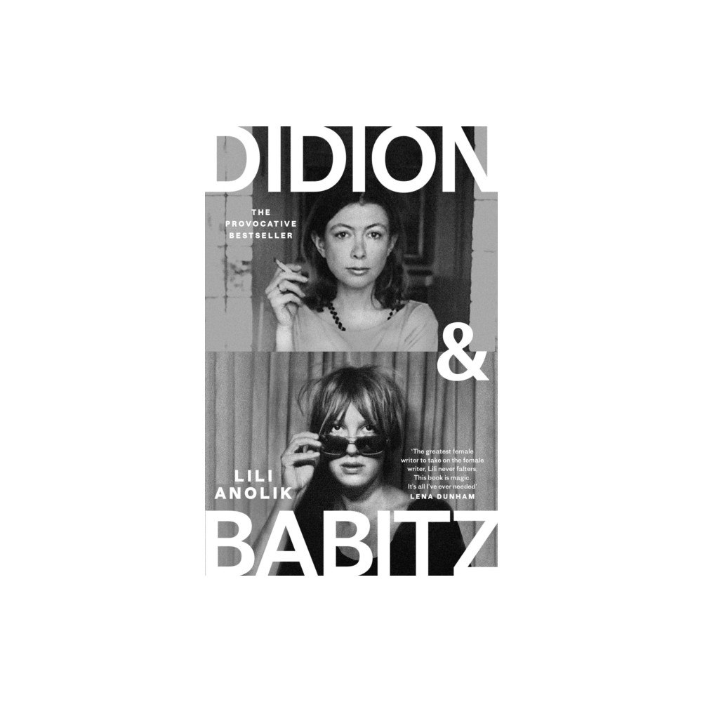 Lili Anolik Didion & Babitz (pocket, eng)