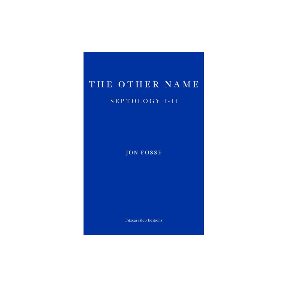 Jon Fosse The Other Name - Septology I-II (pocket, eng)