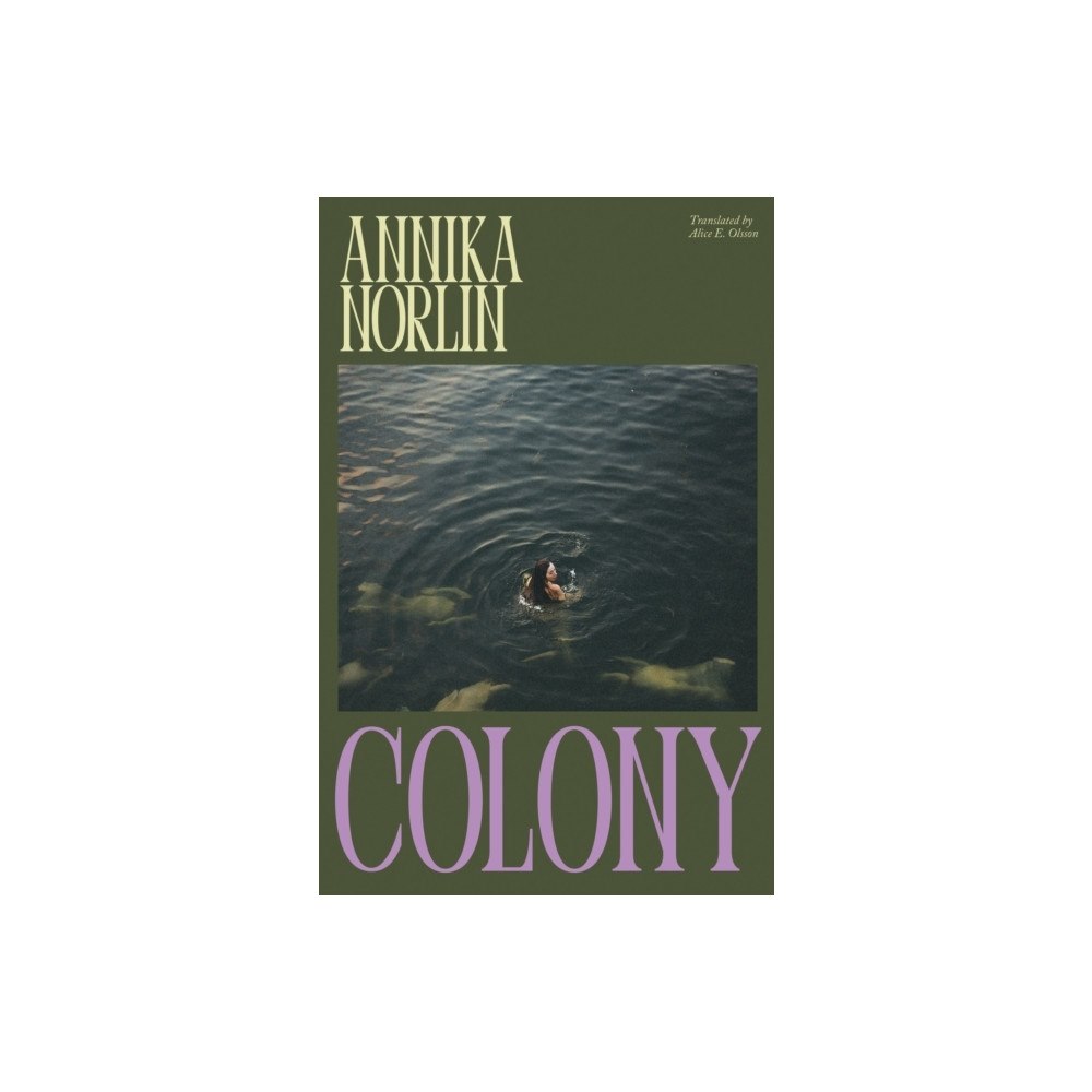 Annika Norlin Colony (pocket, eng)