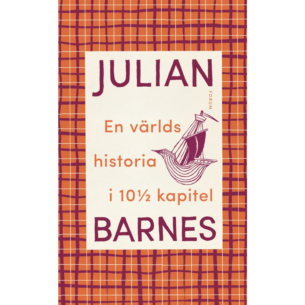 Julian Barnes En världshistoria i 10 1/2 kapitel (bok, flexband)