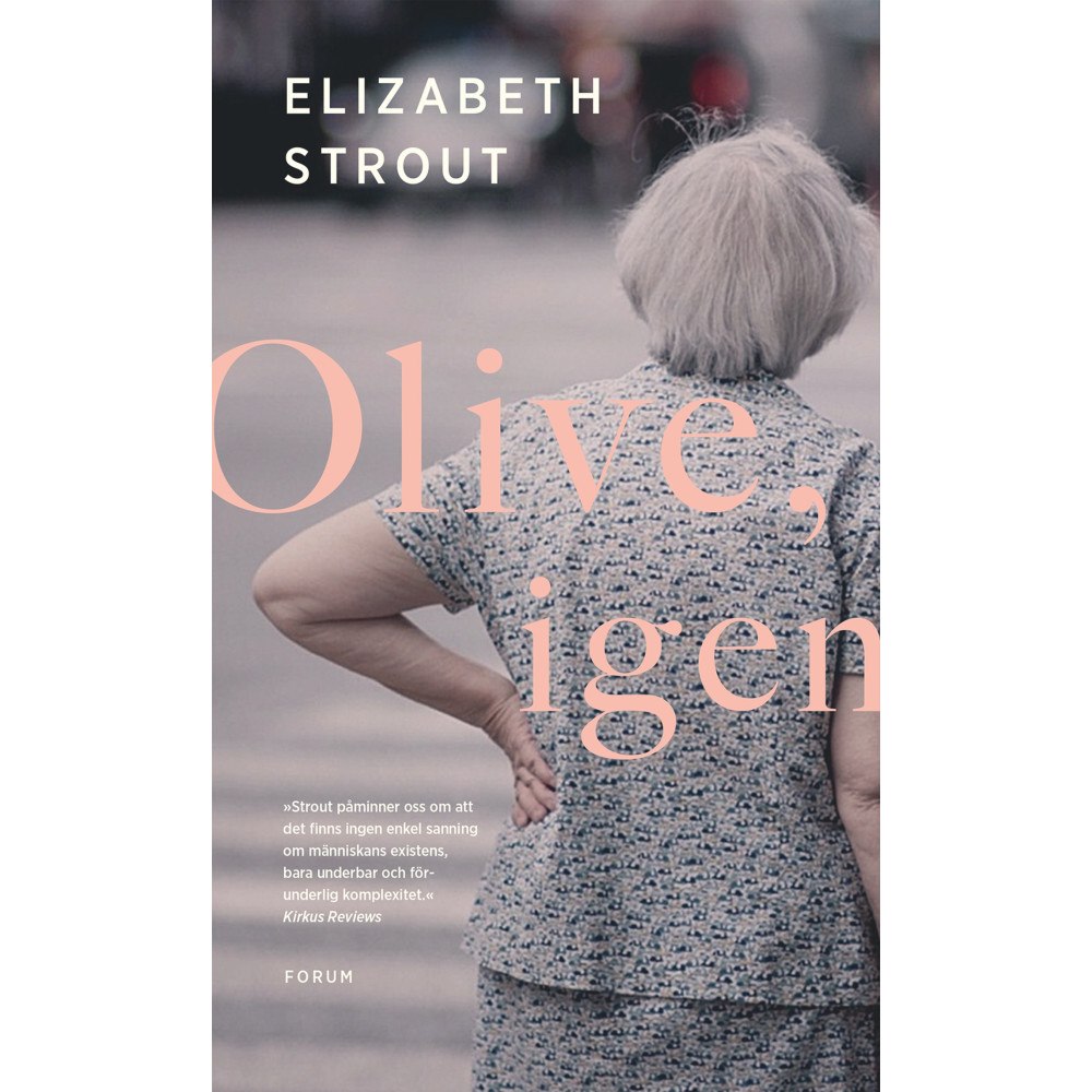 Elizabeth Strout Olive, igen (inbunden)