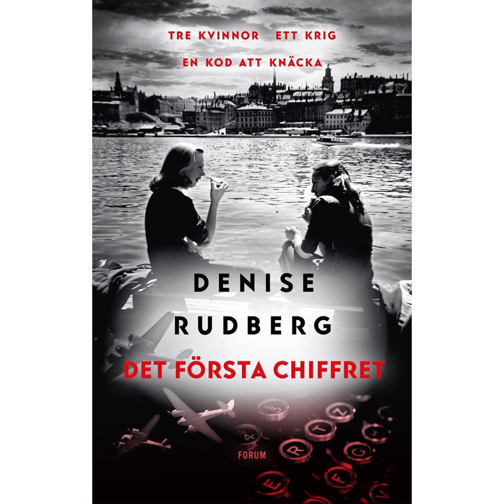 Denise Rudberg Det första chiffret (bok, storpocket)
