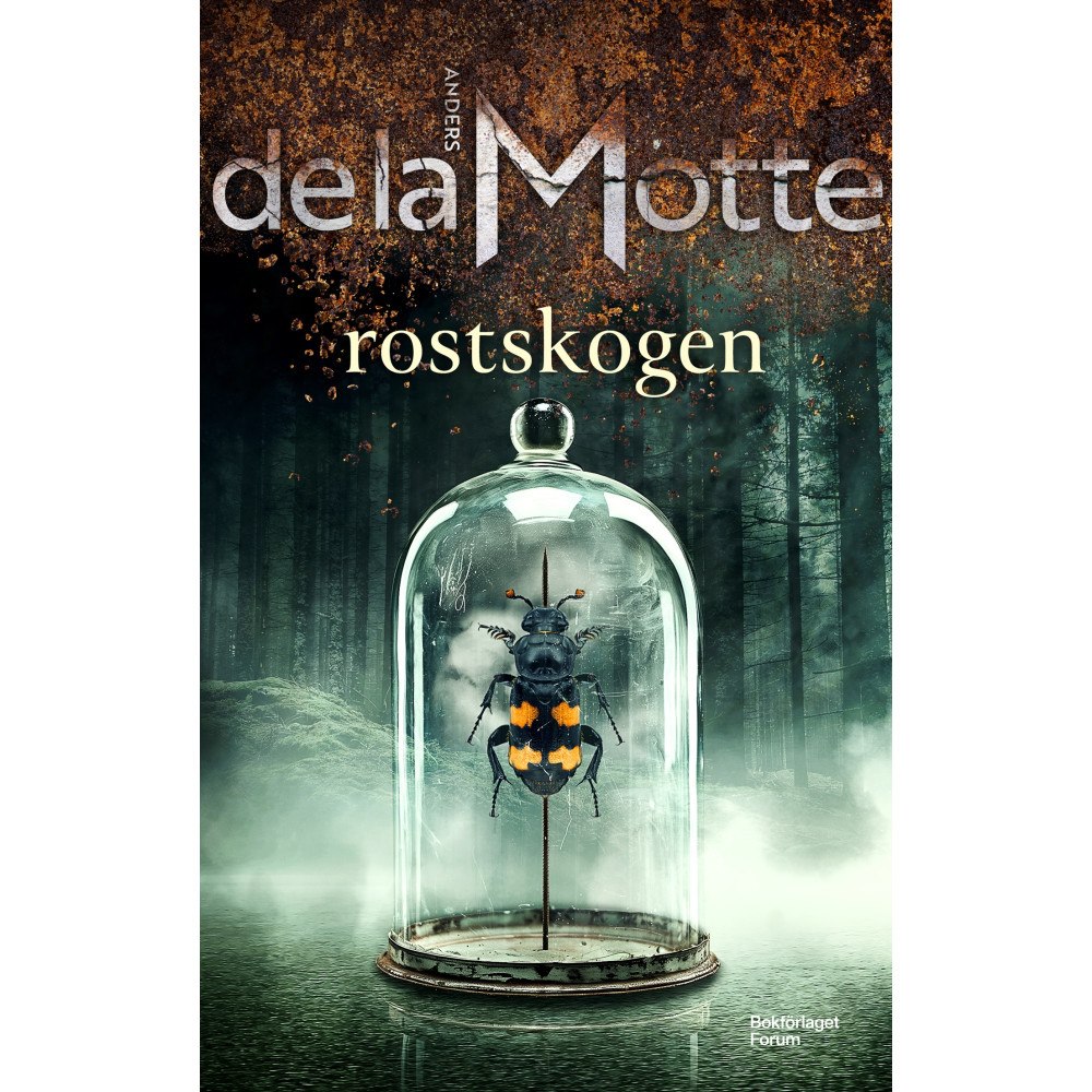 Anders De la Motte Rostskogen (inbunden)