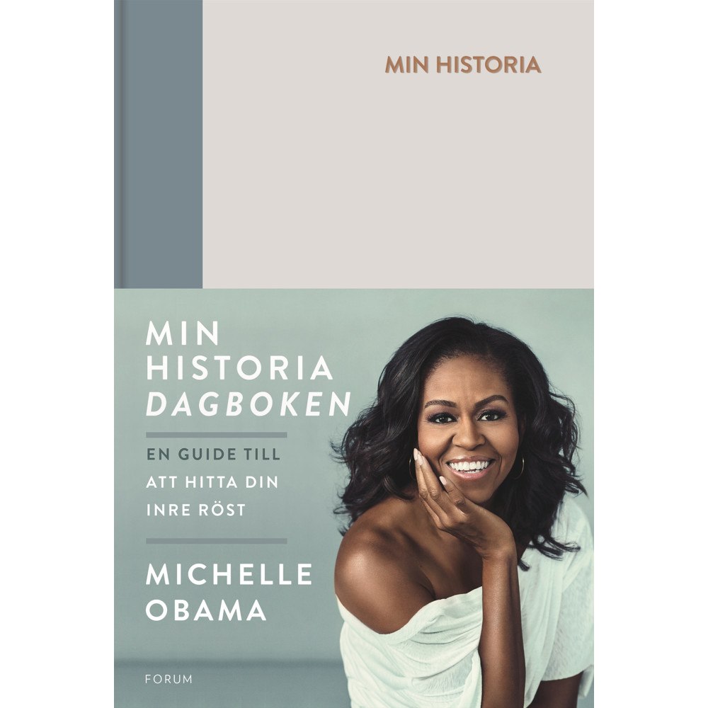 Michelle Obama Min historia : dagboken - en guide till att hitta din inre röst (inbunden)