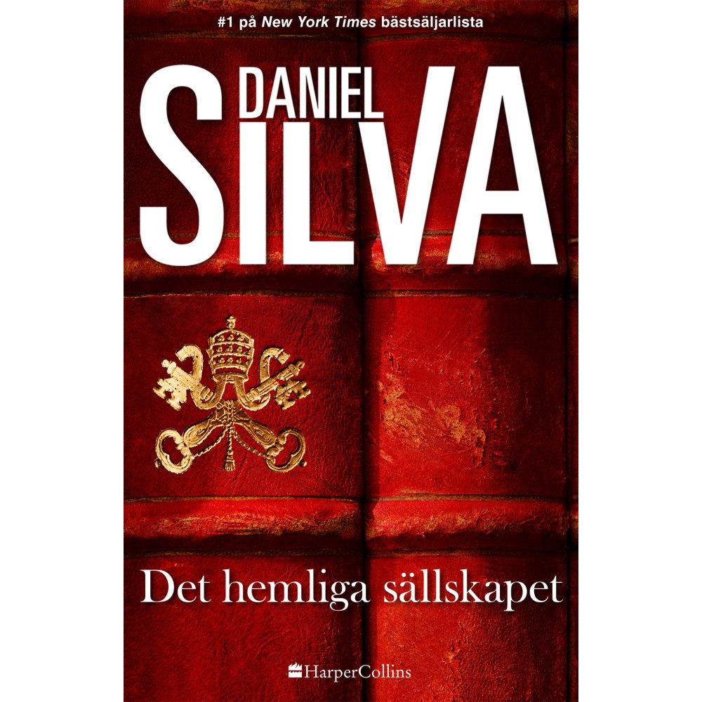 Daniel Silva Det hemliga sällskapet (inbunden)