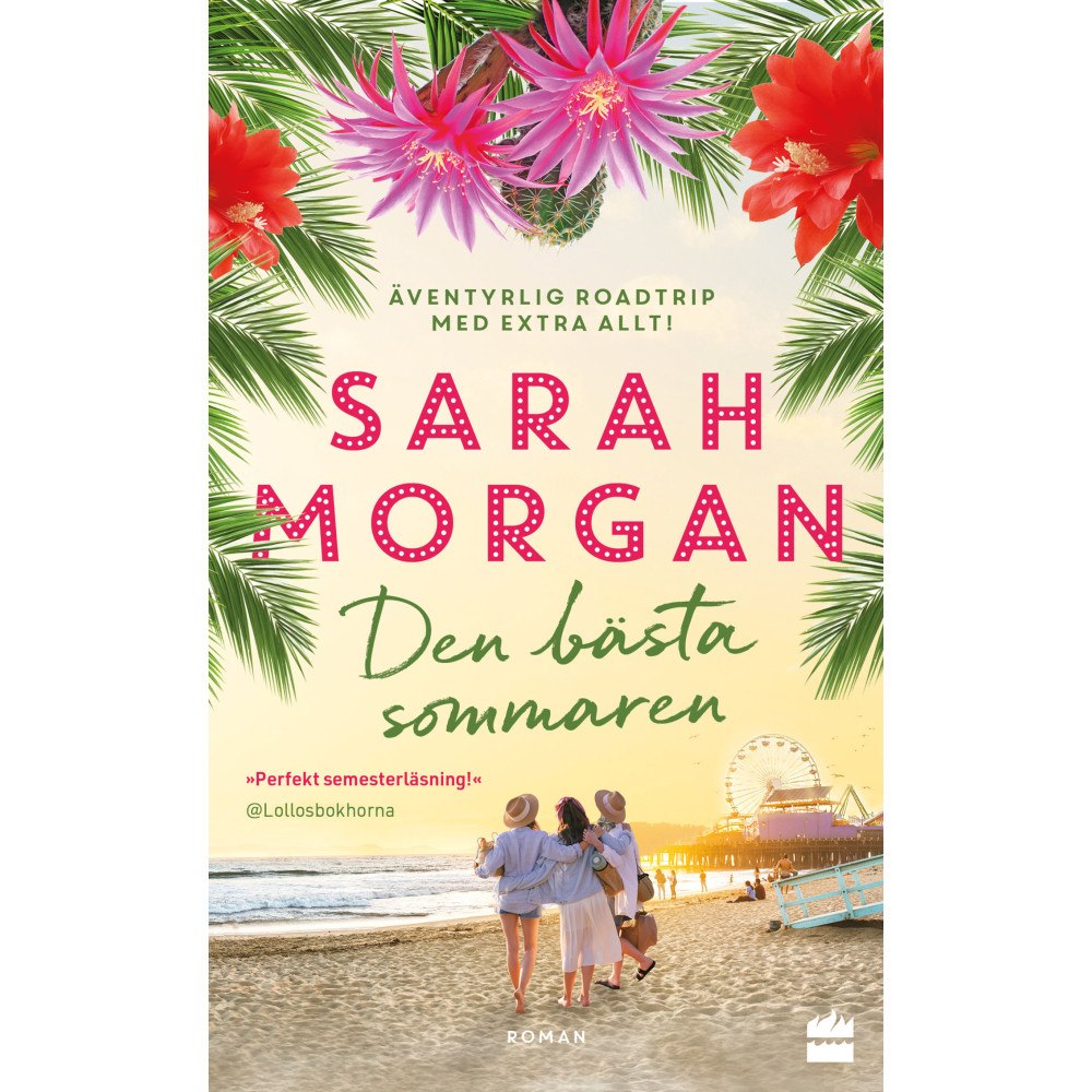 Sarah Morgan Den bästa sommaren (pocket)