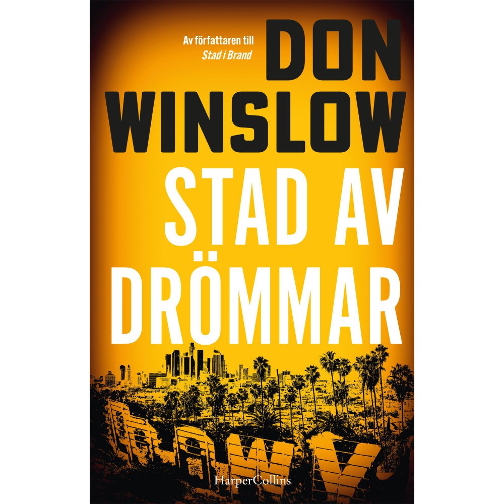 Don Winslow Stad av drömmar (inbunden)