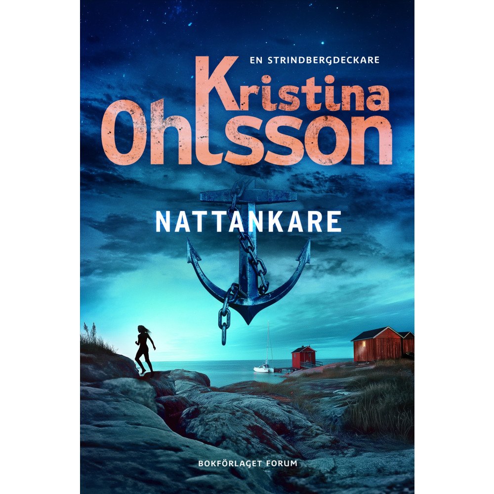 Kristina Ohlsson Nattankare (inbunden)