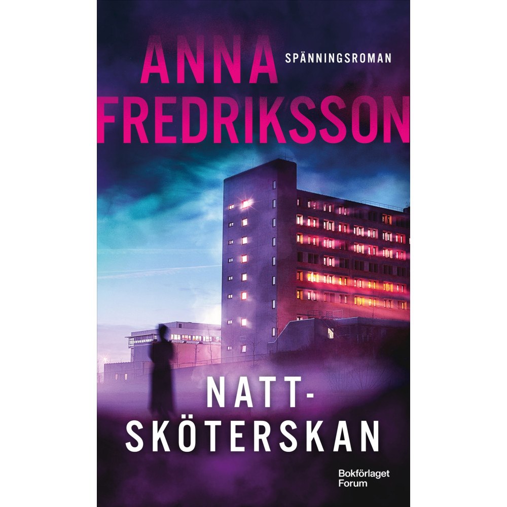 Anna Fredriksson Nattsköterskan (pocket)