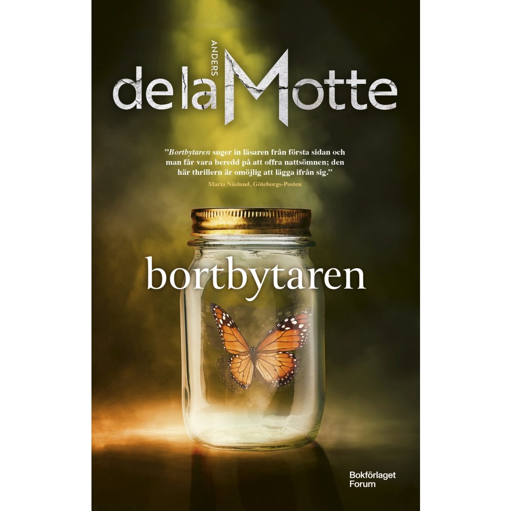 Anders De la Motte Bortbytaren (bok, storpocket)