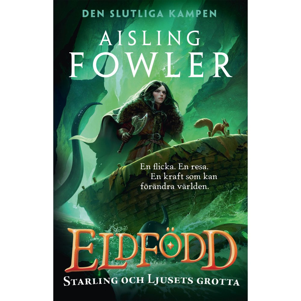 Aisling Fowler Starling och Ljusets grotta (inbunden)