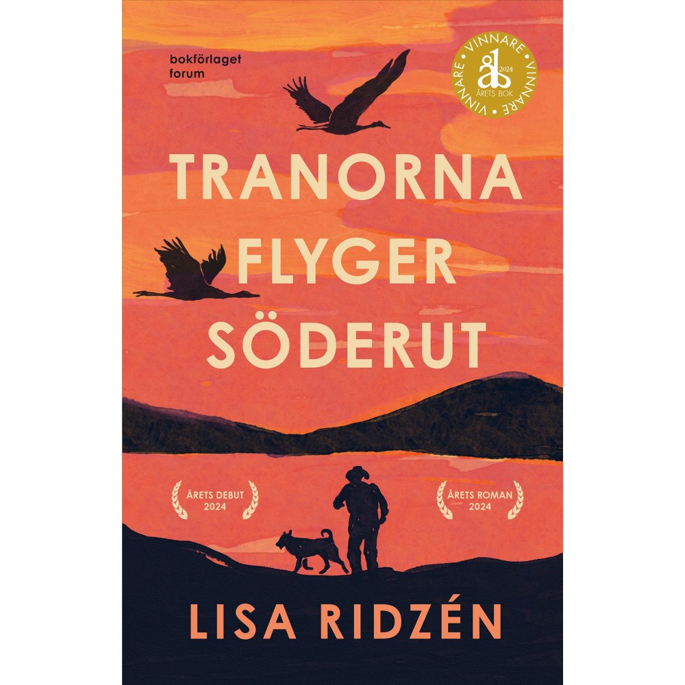 Lisa Ridzén Tranorna flyger söderut (bok, storpocket)