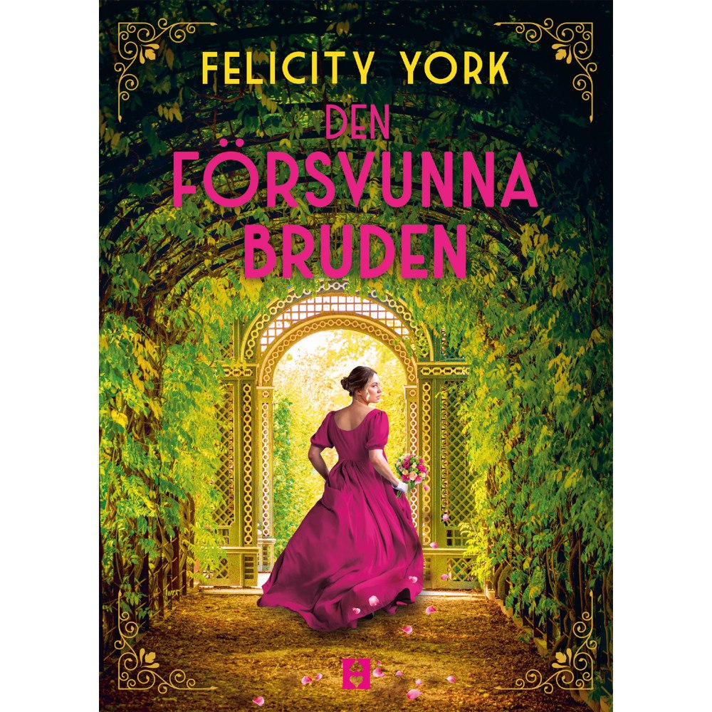 Felicity York Den försvunna bruden (bok, danskt band)