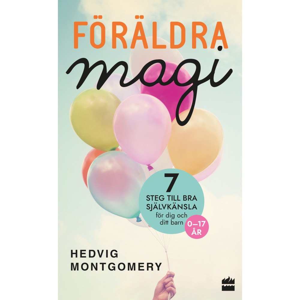 Hedvig Montgomery Föräldramagi (pocket)