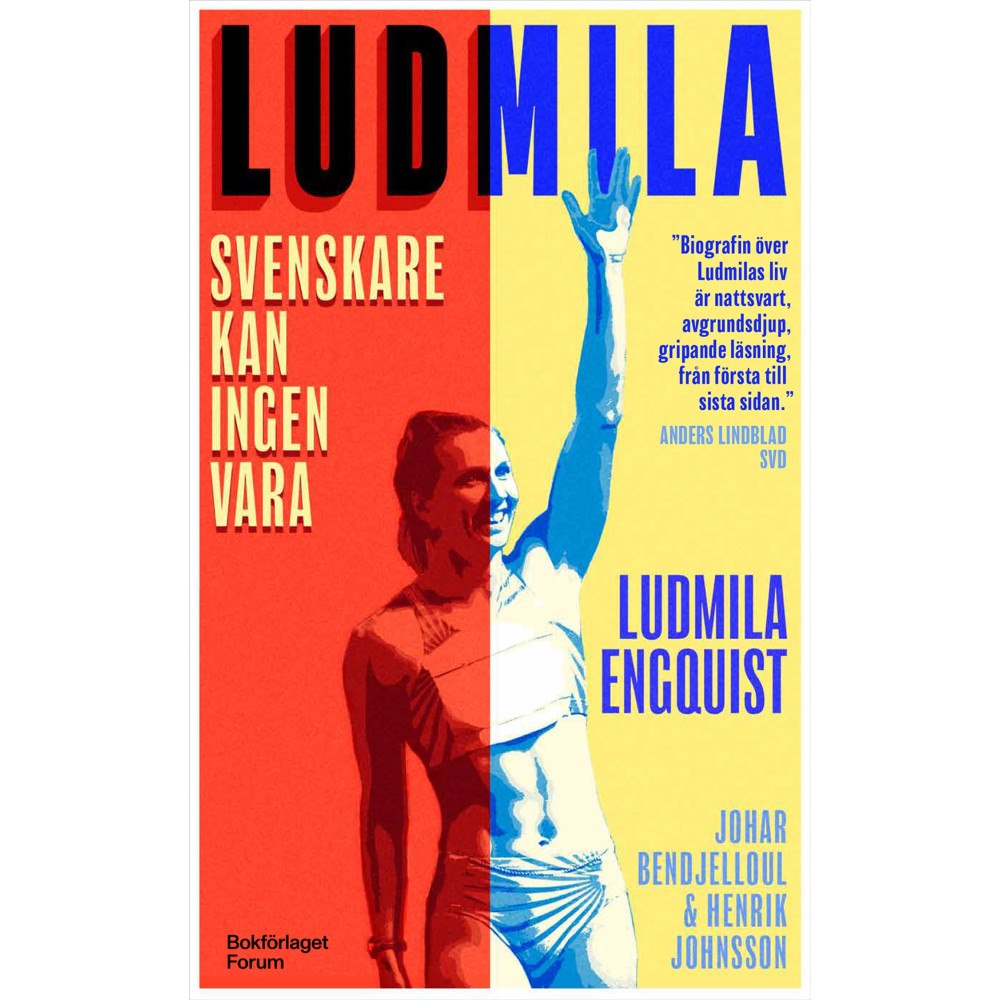 Ludmila Engquist Ludmila : svenskare kan ingen vara (pocket)