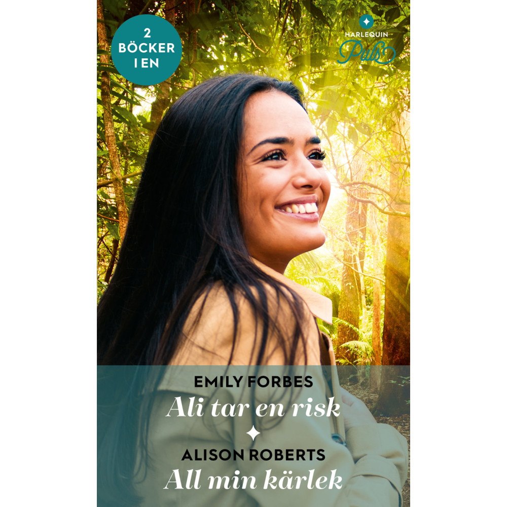 Emily Forbes Ali tar en risk ; All min kärlek (häftad)
