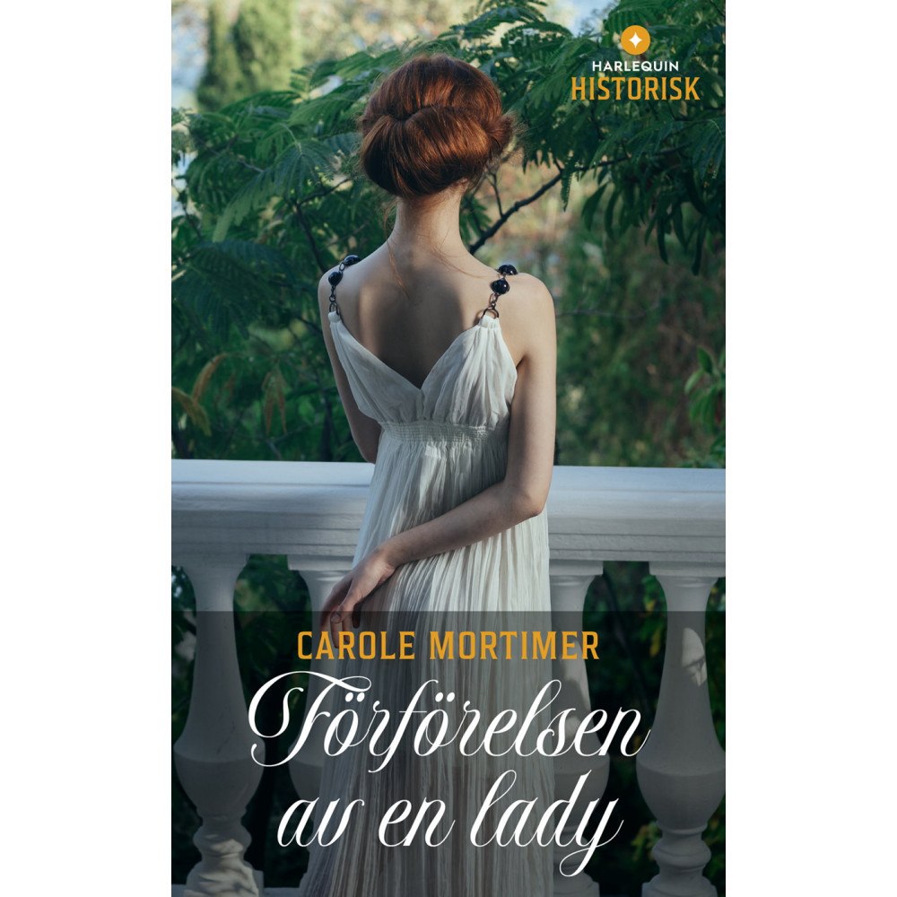 Carole Mortimer Förförelsen av en lady (häftad)