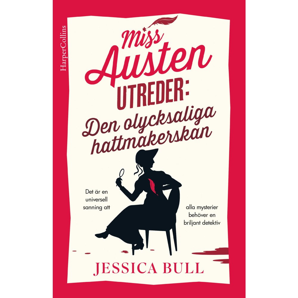Jessica Bull Den olycksaliga hattmakerskan (inbunden)