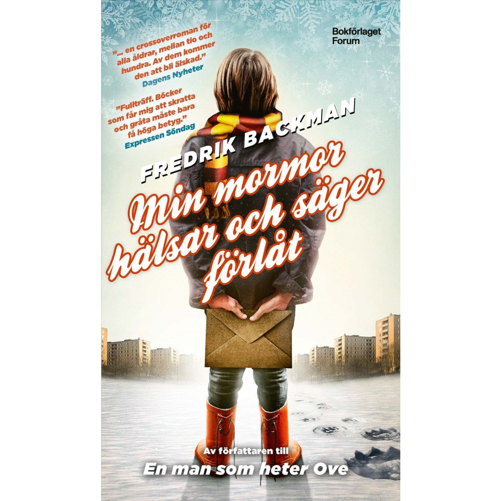 Fredrik Backman Min mormor hälsar och säger förlåt (pocket)