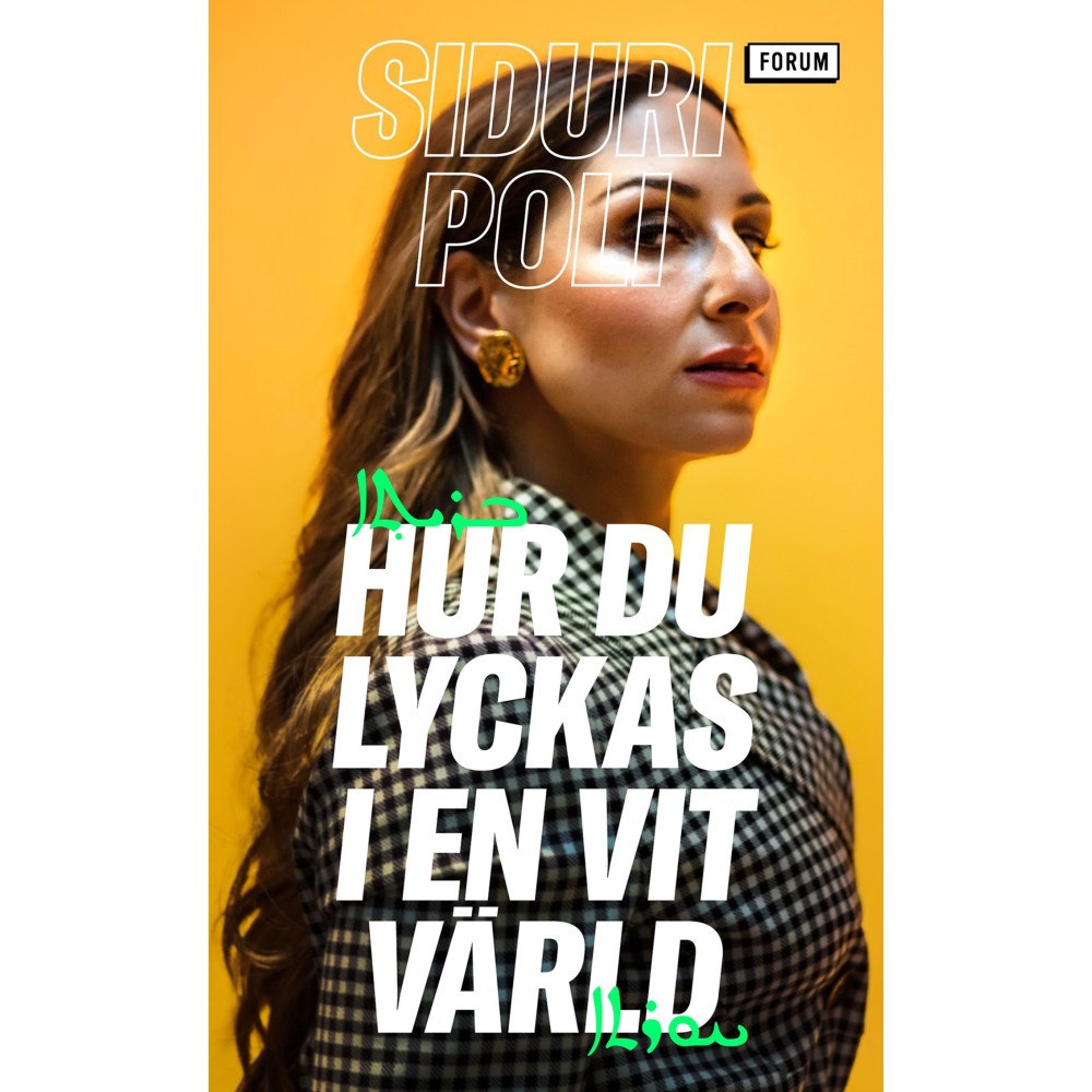 Siduri Poli Hur du lyckas i en vit värld (pocket)