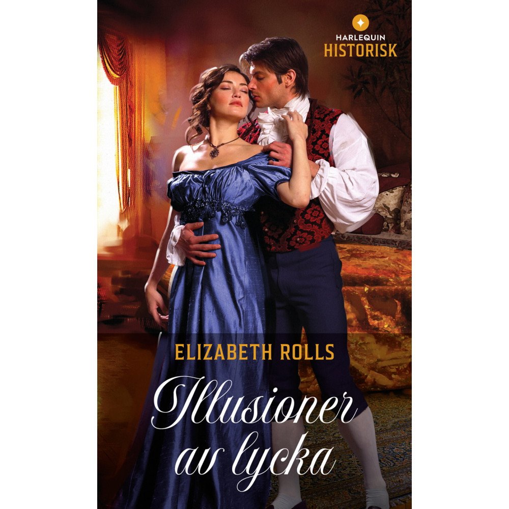 Elizabeth Rolls Illusioner av lycka (häftad)