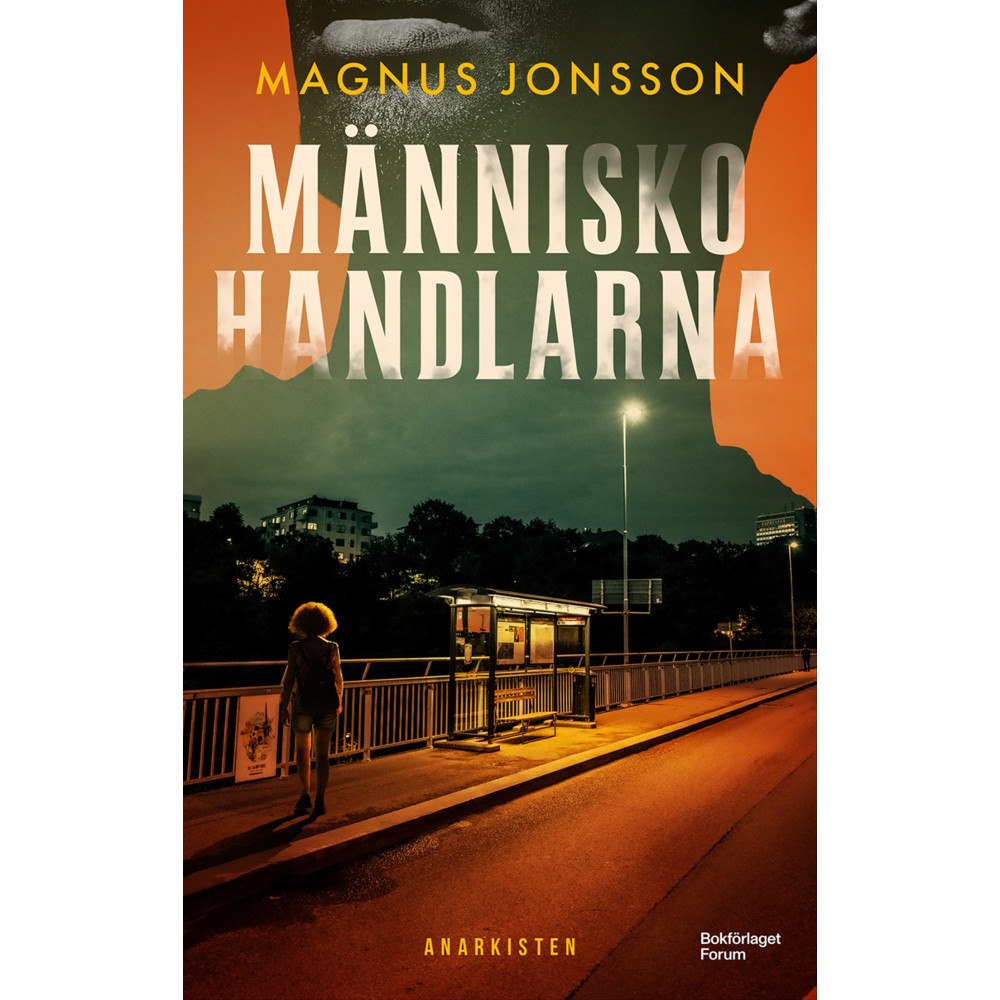 Magnus Jonsson Människohandlarna (inbunden)